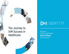 Healthcare Organizations #GetIAMRight with One Identity